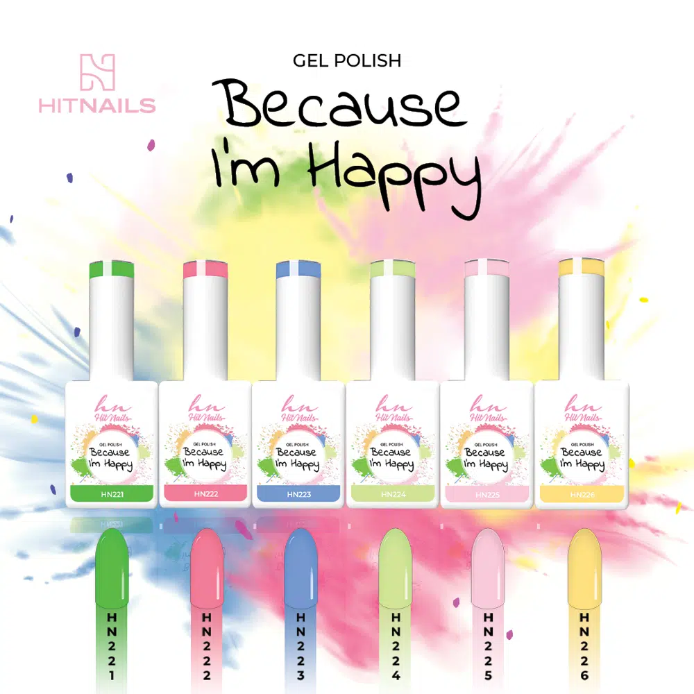 Gel Polish Because i'm Happy - Coleção 6 Cores