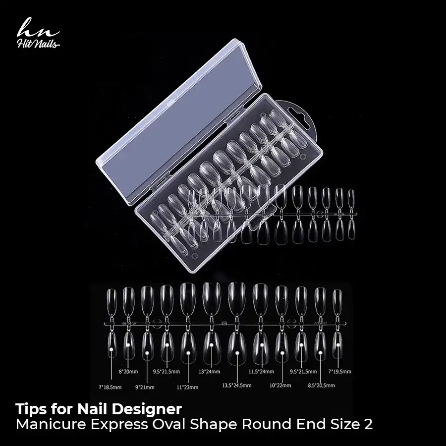 Tips for Nail Designer - Manicure Express Oval Shape Round End Size 2 240 un.
